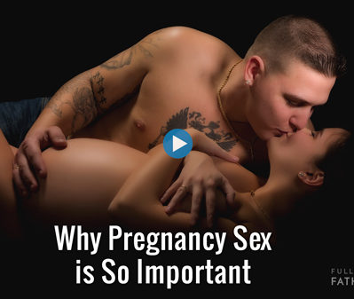 Why pregnancy sex is so important
